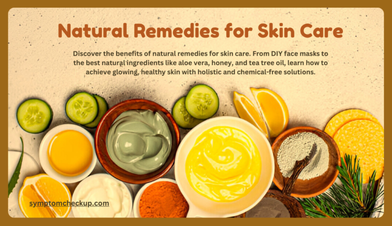 Natural Remedies for Skin Care