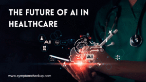 AI in Healthcare